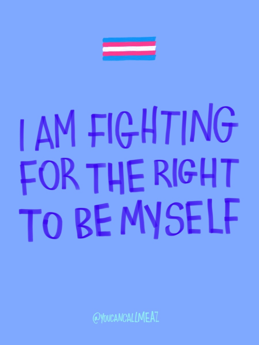 Why do I fight for trans rights?